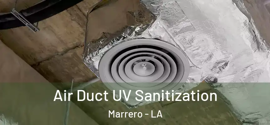  Air Duct UV Sanitization Marrero - LA