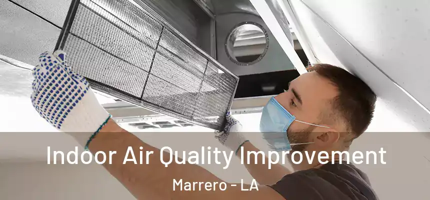  Indoor Air Quality Improvement Marrero - LA